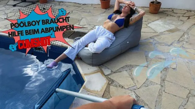 Poolboy braucht Hilfe beim Abpumpen ! CumShot 💦