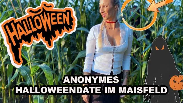 ANONYMES HALLOWEENDATE IM MAISFELD !