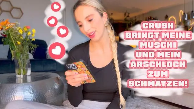 CRUSH BRINGT MEINE MUSCHI UND MEIN ARSCHLOCH ZUM SCHMATZEN!