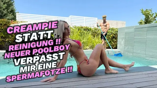 CREAMPIE STATT REINIGUNG!! POOLBOY VERPASST MIR SPERMAFOTZE!