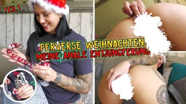 Arschgeile Weihnachten - meine anale Entjungferung TEIL 1