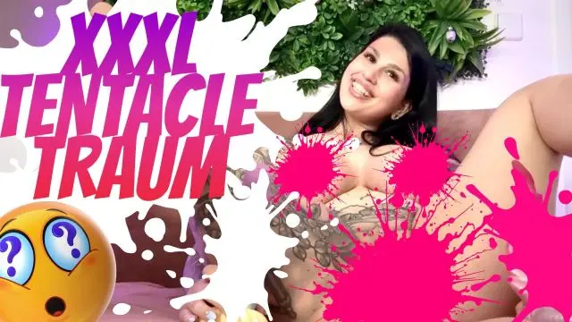 XXXL TENTACLE TRAUM! Hält mein zartes Fötzchen das aus?