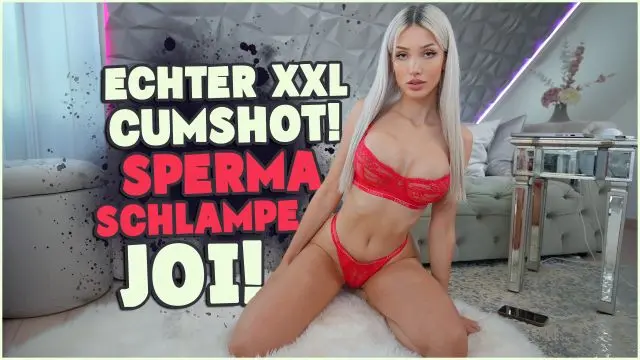 ECHTER XXL CUMSHOT! -  SPERMA SCHLAMPEN JOI!
