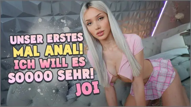 UNSER ERSTES MAL ANAL! ICH WILL ES SOOO SEHR! JOI