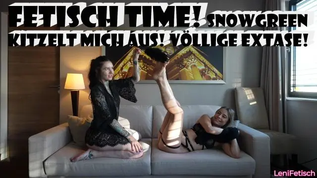 FETISCH TIME! SNOWGREEN KITZELT MICH AUS! VÖLLIGE EXTASE!