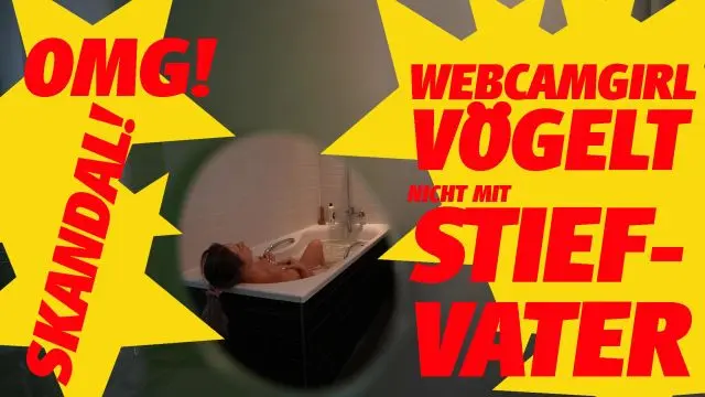 OMG! SKANDAL! WEBCAMGIRL VÖGELT NICHT MIT STIEFVATER!