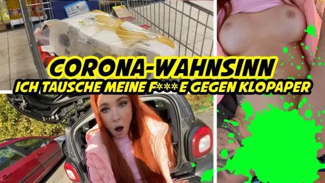 CORONA-WAHNSINN - ich tausche meine Fotze gegen Klopapier