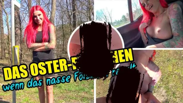 das OsterFlittchen - wenn das nasse Fötzchen regelt