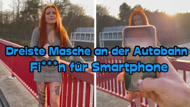 Dreiste Masche an der Autobahn - Ficken für Smartphone