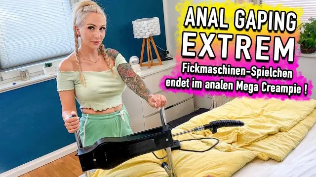 *Anal Gaping Extrem* Fickmaschinen-Spielchen endet im analen