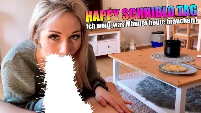 Happy Schniblo Tag - ich weiß, was Männer heute brauchen !