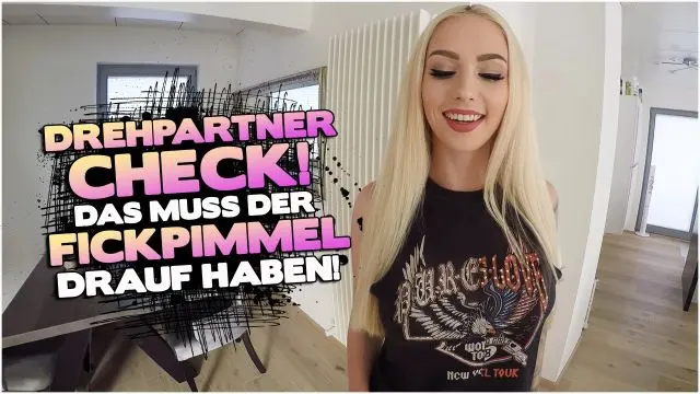 DREHPARTNER CHECK! DAS MUSS DER FICKPIMMEL DRAUF HABEN!