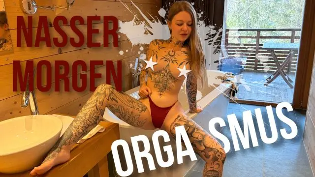 Nasser morgen Orgasmus 💦🔥