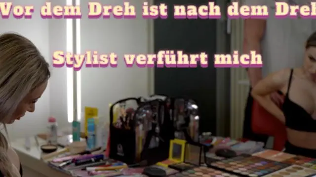 Vor dem Dreh ist nach dem Dreh- Stylist verführt mich!
