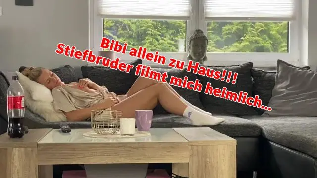 Bibi allein zu Haus!!!  Stiefbruder filmt mich heimlich...