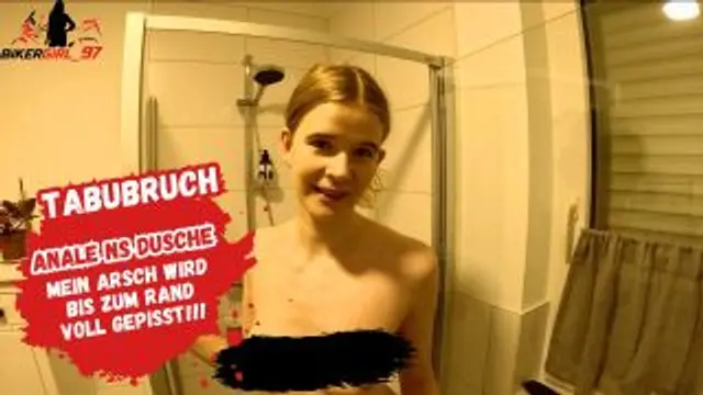 Erstes mal für junge Teen Schlampe! Anale NS Dusche! Den Dar