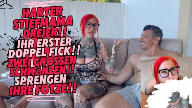 HARTER STIEFMAMA DREIER!! IHR ERSTER DOPPELVAGINAL FICK
