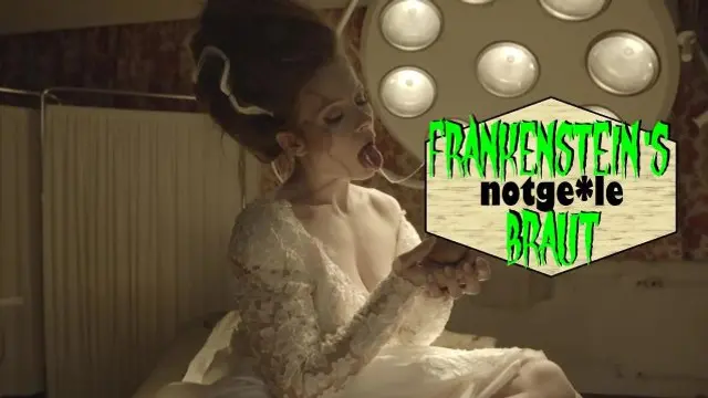 Frankensein's notgeile Braut