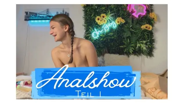 Analshow Teil 1