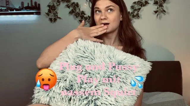 Ich besorgs mir bis zum Squirt💦🤤