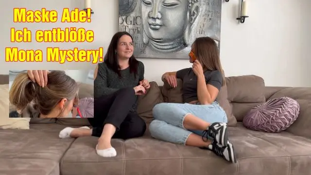 Maske Ade! Ich entblöße Mona Mystery!