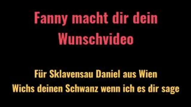 Wichs deinen Schwanz, wenn ich es dir sage *Wunschvideo*
