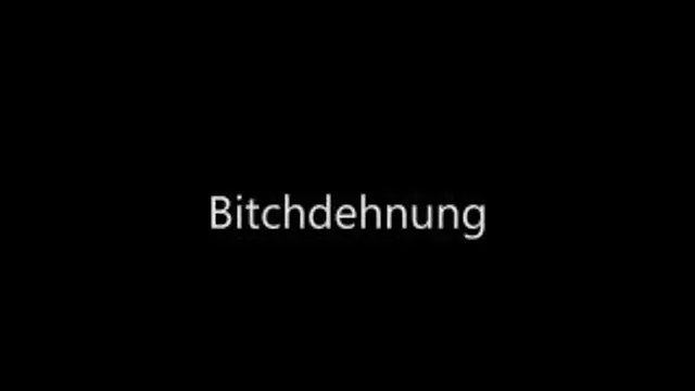 Bitchdehnung