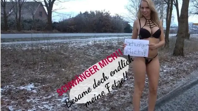 SCHWÄNGER MICH!! Besame doch endlich meine Fotze!!