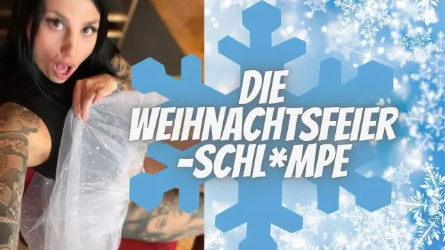 Die Weihnachtsfeierschlampe - Teil 2