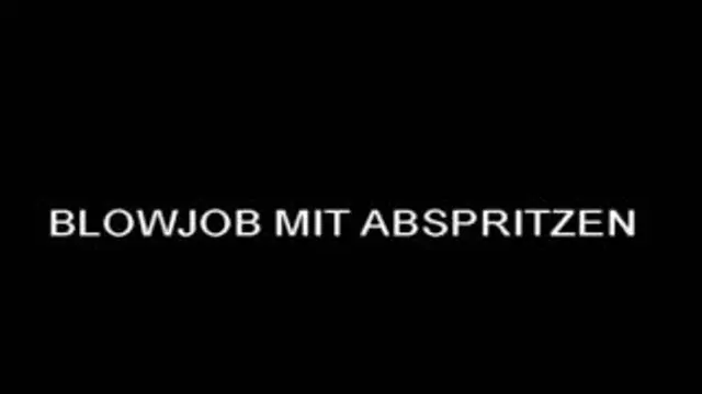 Blowjob mit Abspritzen!!