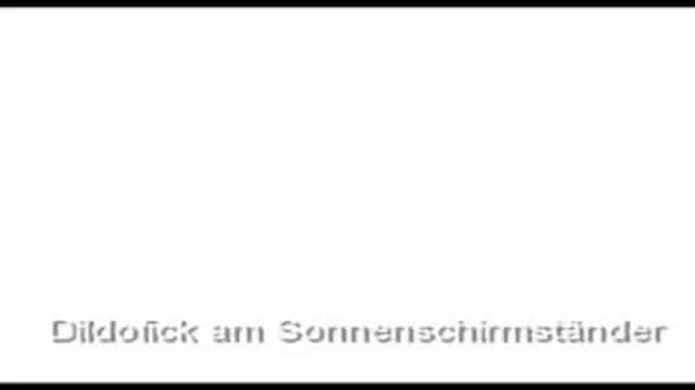 Dildofick am Sonnenschirmstaender!!