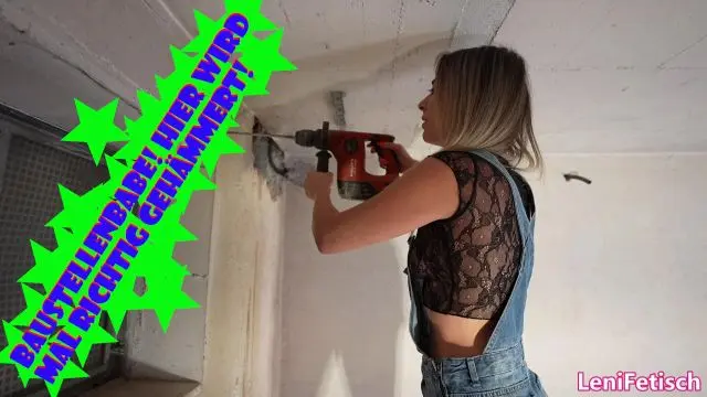 BAUSTELLENBABE! HIER WIRD MAL RICHTIG GEHÄMMERT!