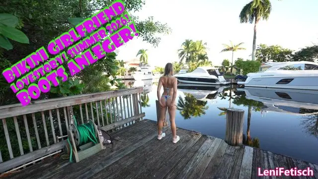 BIKINI GIRLFRIEND LOVESTORY! SUMMER 2026! BOOTS ANLEGER!