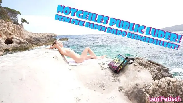 NOTGEILES PUBLIC LUDER! BEIM FKK BADEN DILDO REINGEBALLERT!