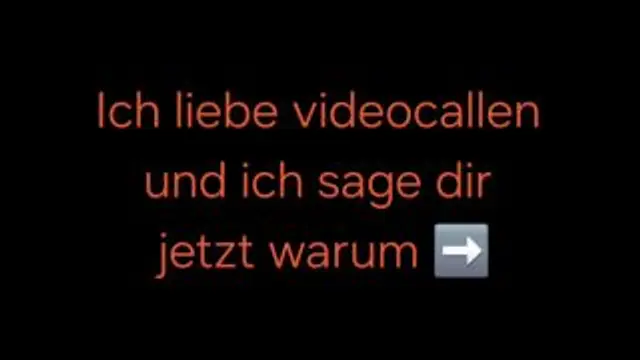 Warum ich am Liebsten mit dir videocalle ✨️ inkl. 🎁 4you☝️