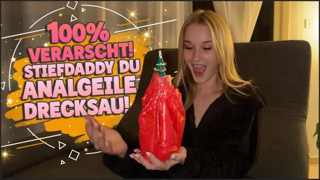 100% VERARSCHT! STIEFDADDY DU ANALGEILE DRECKSAU!