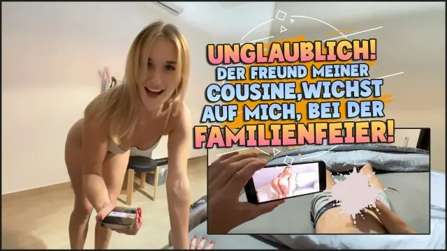 UNGLAUBLICH! DER FREUND MEINER COUSINE, WICHST AUF MICH…