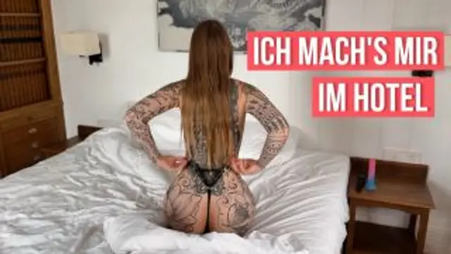 Ich mach´s mir im Hotel