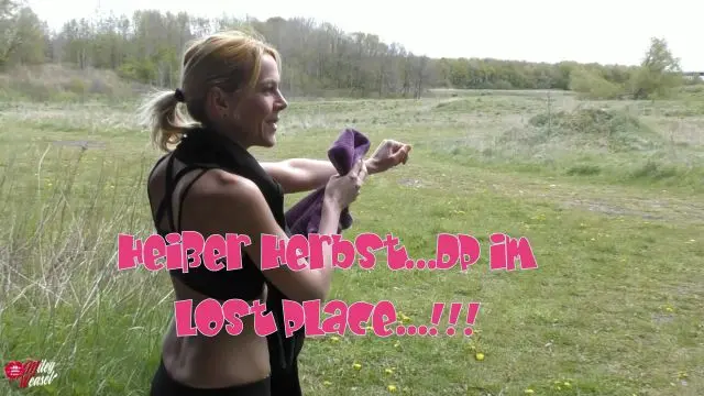 Geile DP im LostPlace...Ich liebe es !!