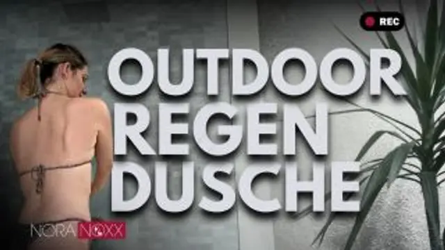 Outdoor Regendusche: Sauber, nackt und rasiert!