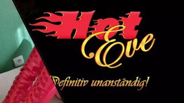 HotEve - Definitiv unanständig!