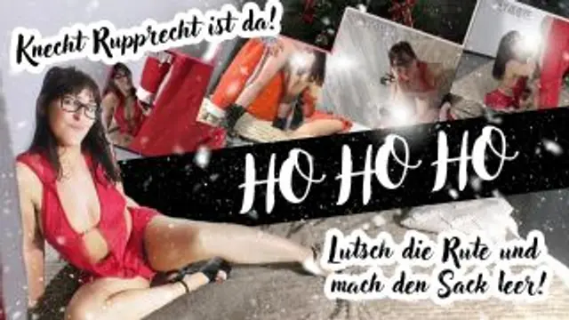 HOHOHO Knecht Rupprecht ist da! Lutsch die Rute! und ...