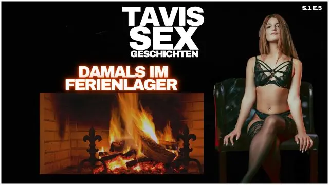TAVI'S SEXGESCHICHTEN - DAMALS IM FERIENLAGER