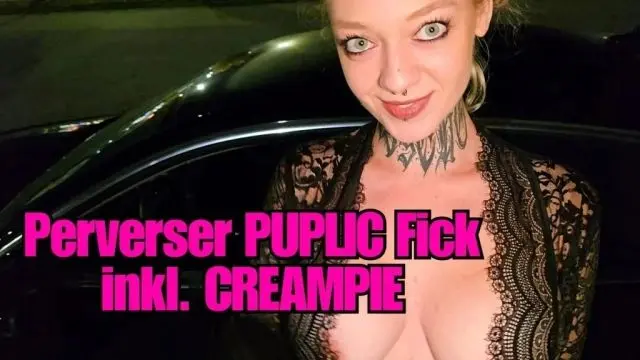 Dreister geht nicht! Hobbyhuren-Creampie auf Parkplatz