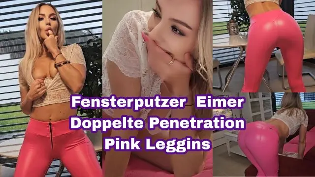 Der Fensterputzer/Eimer-Doppelter Penetrations Orgasmus-OMG